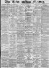 Leeds Mercury Monday 13 June 1881 Page 1