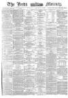 Leeds Mercury Thursday 12 January 1882 Page 1