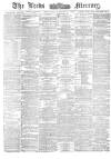 Leeds Mercury Wednesday 18 January 1882 Page 1