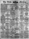 Leeds Mercury Saturday 30 September 1882 Page 1