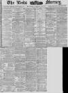Leeds Mercury Wednesday 10 January 1883 Page 1