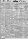 Leeds Mercury Thursday 18 January 1883 Page 1