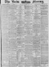 Leeds Mercury Monday 29 January 1883 Page 1