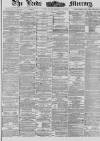 Leeds Mercury Monday 19 February 1883 Page 1