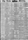 Leeds Mercury Wednesday 21 March 1883 Page 1