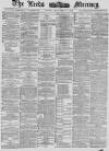 Leeds Mercury Friday 07 September 1883 Page 1