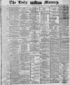Leeds Mercury Tuesday 11 September 1883 Page 1