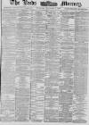 Leeds Mercury Wednesday 03 October 1883 Page 1