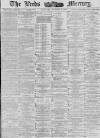 Leeds Mercury Saturday 06 October 1883 Page 1