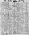 Leeds Mercury Tuesday 20 November 1883 Page 1
