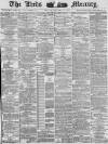 Leeds Mercury Friday 11 January 1884 Page 1