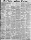 Leeds Mercury Friday 25 January 1884 Page 1