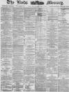 Leeds Mercury Saturday 09 February 1884 Page 1