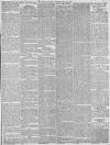 Leeds Mercury Thursday 22 May 1884 Page 5