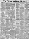 Leeds Mercury Monday 02 June 1884 Page 1