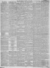 Leeds Mercury Saturday 05 July 1884 Page 10