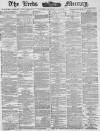 Leeds Mercury Wednesday 20 August 1884 Page 1