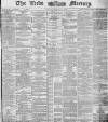 Leeds Mercury Tuesday 26 August 1884 Page 1