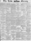Leeds Mercury Thursday 16 October 1884 Page 1