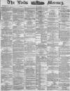 Leeds Mercury Thursday 13 November 1884 Page 1