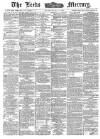 Leeds Mercury Friday 03 April 1885 Page 1