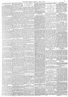 Leeds Mercury Thursday 09 April 1885 Page 5