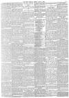 Leeds Mercury Monday 13 April 1885 Page 5