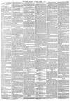 Leeds Mercury Thursday 23 April 1885 Page 7