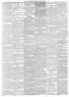 Leeds Mercury Saturday 23 May 1885 Page 7
