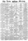 Leeds Mercury Monday 05 October 1885 Page 1
