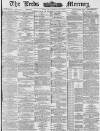 Leeds Mercury Monday 04 January 1886 Page 1