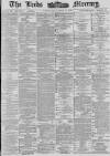 Leeds Mercury Wednesday 11 August 1886 Page 1
