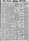 Leeds Mercury Wednesday 18 August 1886 Page 1