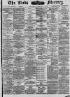 Leeds Mercury Thursday 11 November 1886 Page 1
