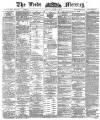 Leeds Mercury Friday 01 June 1888 Page 1