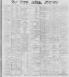 Leeds Mercury Thursday 10 January 1889 Page 1