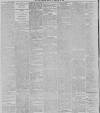 Leeds Mercury Thursday 28 February 1889 Page 8