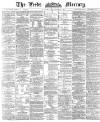 Leeds Mercury Wednesday 08 January 1890 Page 1