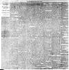 Leeds Mercury Tuesday 05 July 1892 Page 8