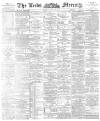 Leeds Mercury Monday 03 July 1893 Page 1