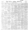 Leeds Mercury Wednesday 18 October 1893 Page 1