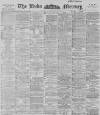 Leeds Mercury Friday 12 January 1894 Page 1