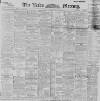 Leeds Mercury Tuesday 27 February 1894 Page 1