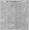 Leeds Mercury Thursday 16 August 1894 Page 1