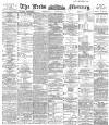 Leeds Mercury Wednesday 26 September 1894 Page 1