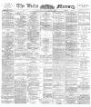 Leeds Mercury Saturday 01 December 1894 Page 1