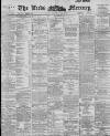 Leeds Mercury Friday 25 January 1895 Page 1