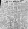 Leeds Mercury Friday 10 January 1896 Page 1