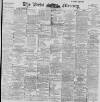 Leeds Mercury Thursday 30 January 1896 Page 1