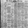 Leeds Mercury Wednesday 02 September 1896 Page 1